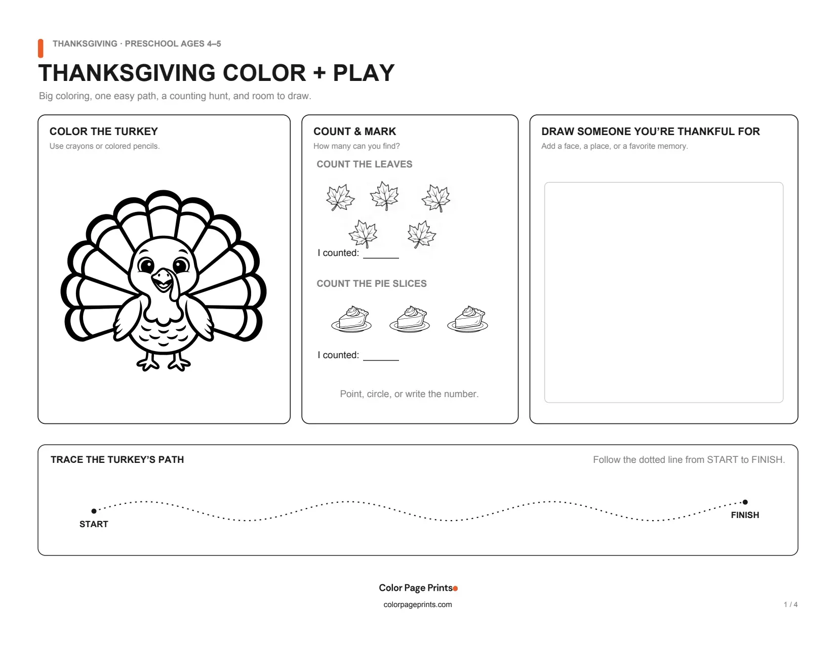 Page 1 of the Thanksgiving activity pack for ages 4–5, with a turkey to color, five leaves and three pie slices to count, a drawing space, and a tracing path.
